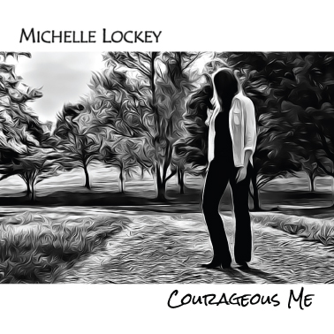 Courageous Me (Micelle Lockey)